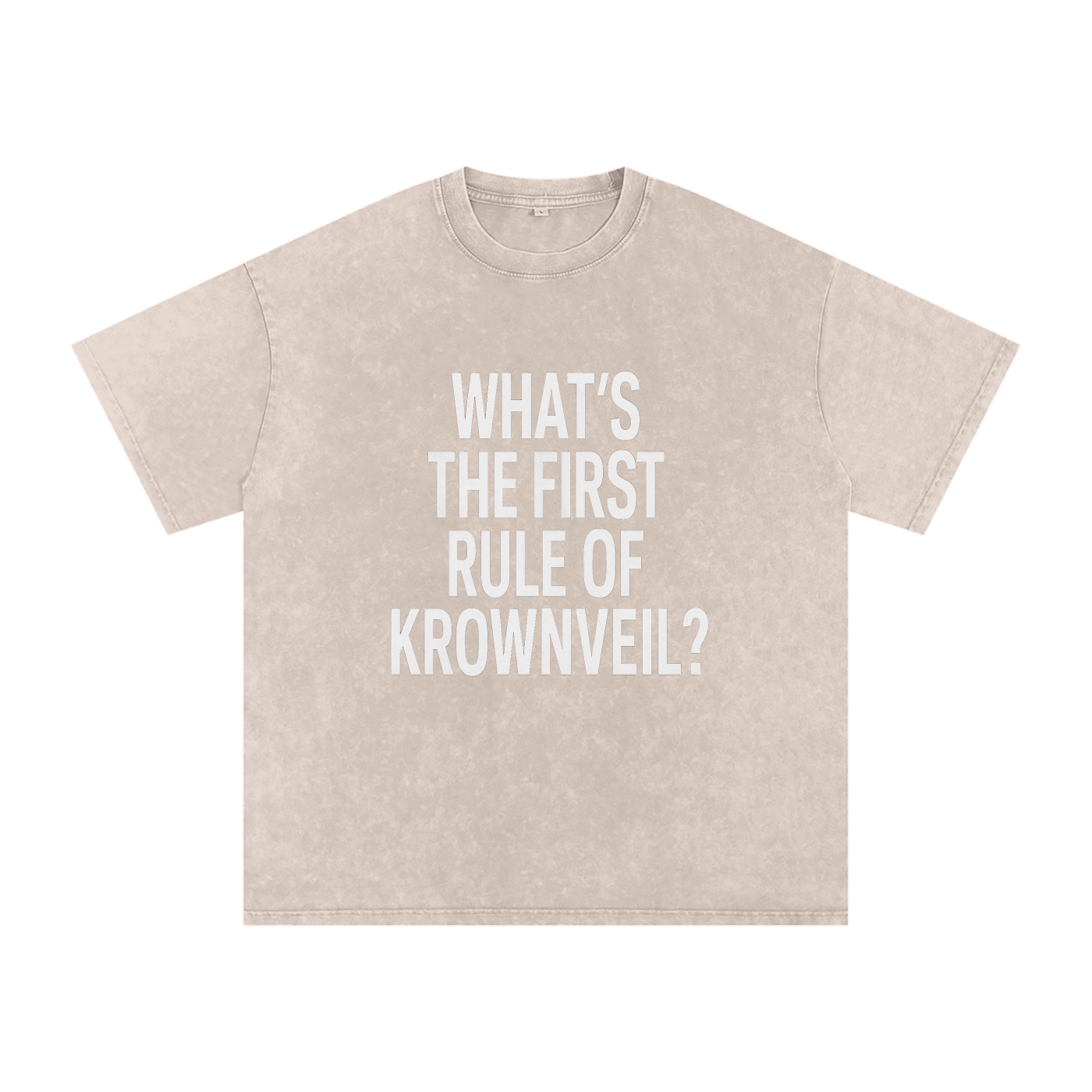 First Rule Of Krownveil T-Shirt